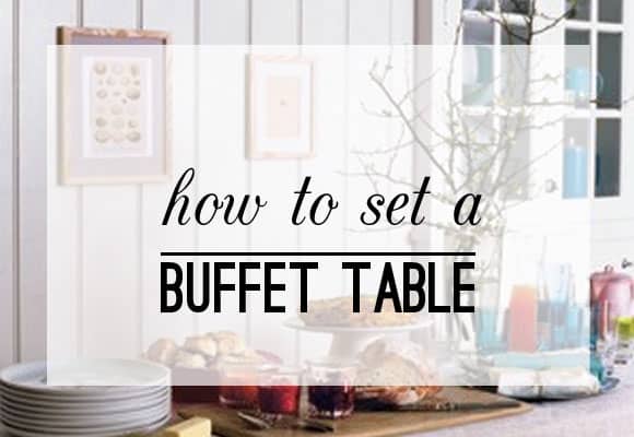 Buffet Table Set Up In 4 Easy Steps, How To Build A Simple Buffet Table